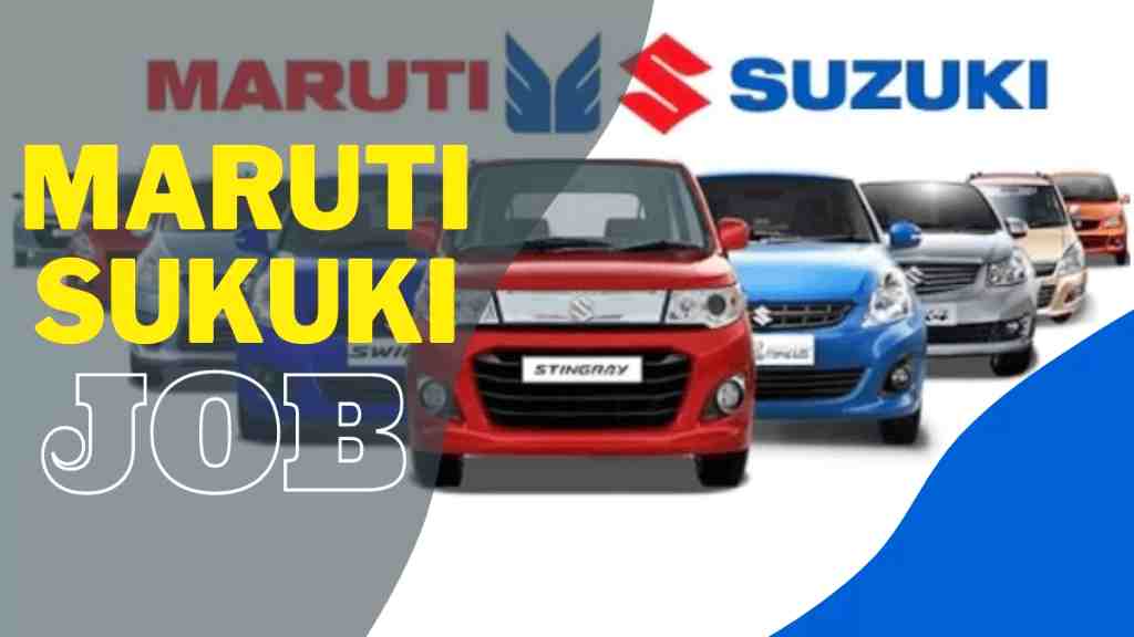 Maruti Suzuki Vacancy 2023